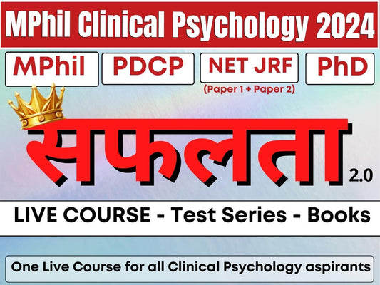 Safalta 2.0 - MPhil Clinical Psychology, UGC NET JRF and PhD in Psychology - Live Course 2024