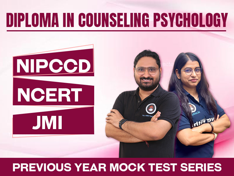 NIPCCD, NCERT & JMI | Advance Diploma in Child Guidance & Counseling - Mock Test Series Pack