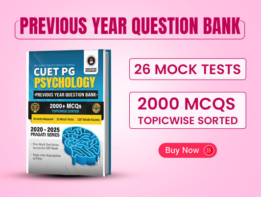 CUET PG Psychology 2026 Previous Year Question Bank Book | 2000 Topicwise MCQs (2020–2025) | 26 Mock Tests with CBT Mode | Pragati Series