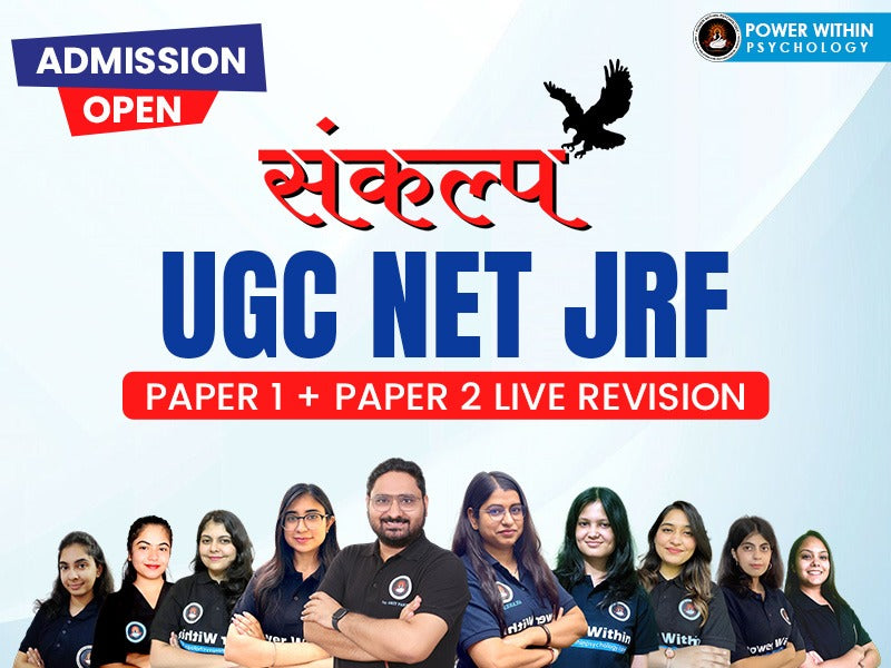 Sankalp Batch - UGC NET JRF (Paper 1 + 2) Integrated Course - GATE, PhD and PSC Exams (UPHESC/HPPSC)